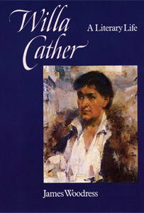Cover of James Woodress's Willa Cather A Literary Life